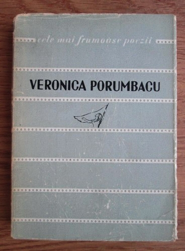 Anticariat: Veronica Porumbacu - Poezii (colectia Cele mai frumoase poezii)