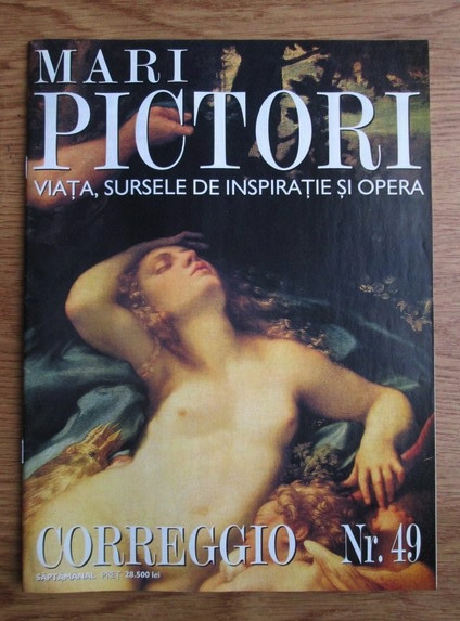 Anticariat: Mari Pictori, Nr. 49: Correggio