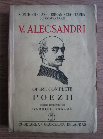 Anticariat: Vasile Alecsandri - Opere complete. Poezii (1941)