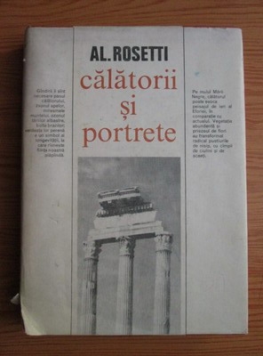 Anticariat: Alexandru Rosetti - Calatorii si portrete