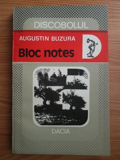 Anticariat: Augustin Buzura - Bloc notes