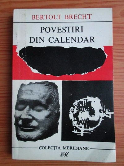 Anticariat: Bertolt Brecht - Povestiri din calendar