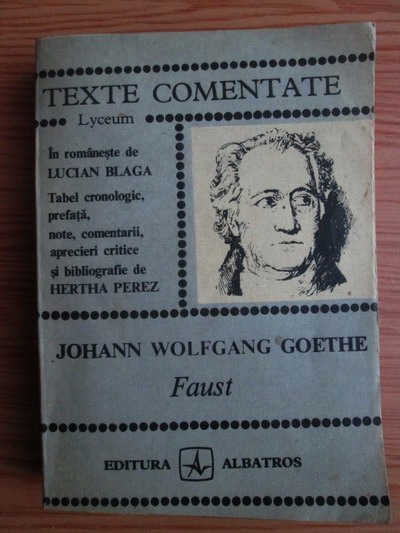 Anticariat: Johann Wolfgang Goethe - Faust