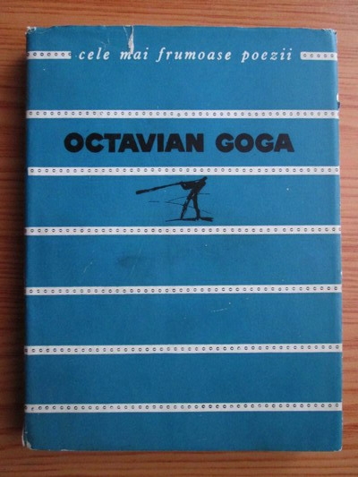Anticariat: Octavian Goga - Versuri (Colectia Cele mai frumoase poezii)