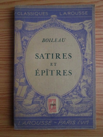 Anticariat: Boileau - Satires et epitres (1933)