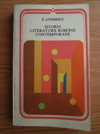 Anticariat: Eugen Lovinescu - Istoria literaturii romane contemporane