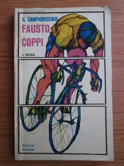 Anticariat: Fausto Coppi - Il Campionissimo