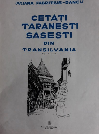 Juliana Fabritius Dancu - Cetati taranesti sasesti din Transilvania