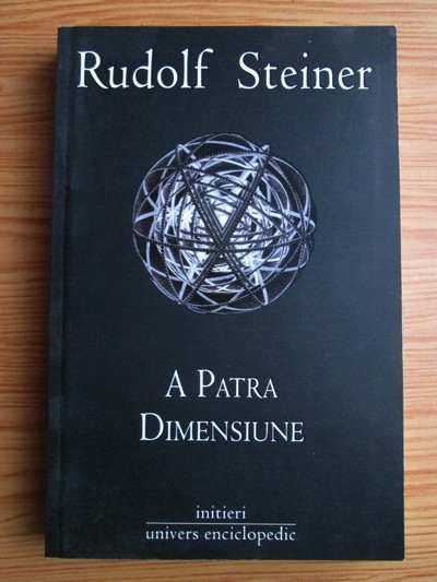 Anticariat: Rudolf Steiner - A patra dimensiune