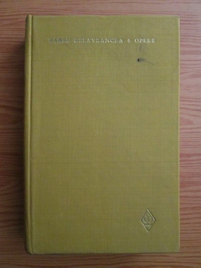 Anticariat: Barbu Delavrancea - Opere (volumul 1)