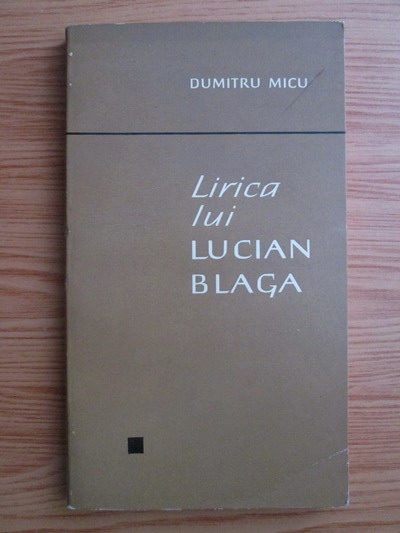Anticariat: Dumitru Micu - Lirica lui Lucian Blaga