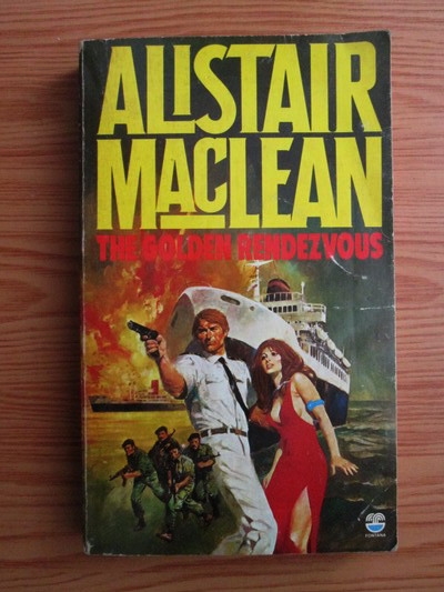 Anticariat: Alistair MacLean - The golden rendezvous