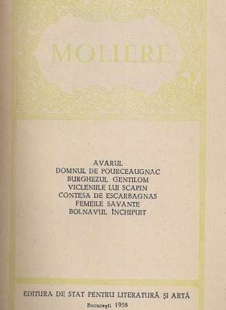 Moliere - Opere (volumele 1, 2, 3, 4)