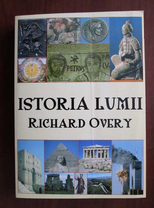 Anticariat: Richard Overy - Istoria lumii