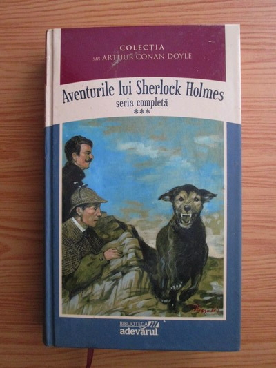 Anticariat: Arthur Conan Doyle - Aventurile lui Sherlock Holmes (volumul 3)