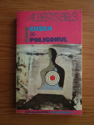 Anticariat: Alberts Bels - Cusca. Poligonul