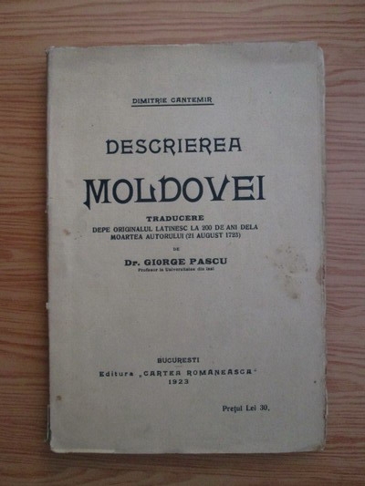Anticariat: Dimitrie Cantemir - Descrierea Moldovei (1923)