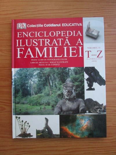 Anticariat: Enciclopedia ilustrata a familiei (volumul 15)