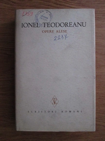 Anticariat: Ionel Teodoreanu - Opere alese (volumul 4)