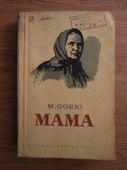 Anticariat: Maxim Gorki - Mama