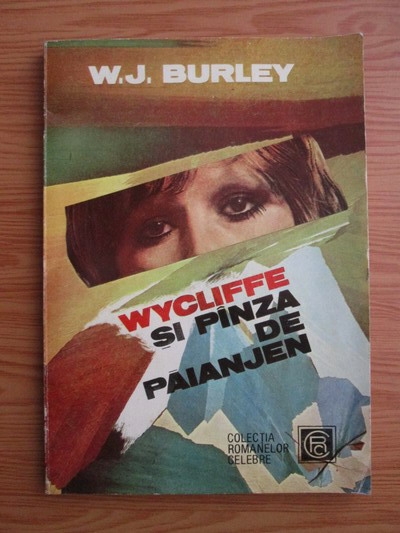 Anticariat: W. J. Burley - Wycliffe si panza de paianjen
