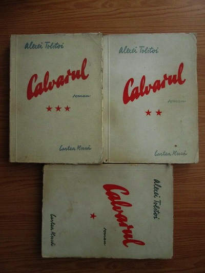 Anticariat: Alexei Tolstoi - Calvarul (3 volume, 1945)