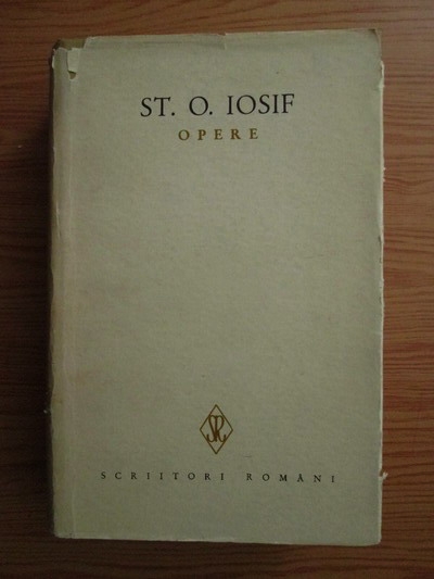 Anticariat: Stefan Octavian Iosif - Opere (volumul 4)
