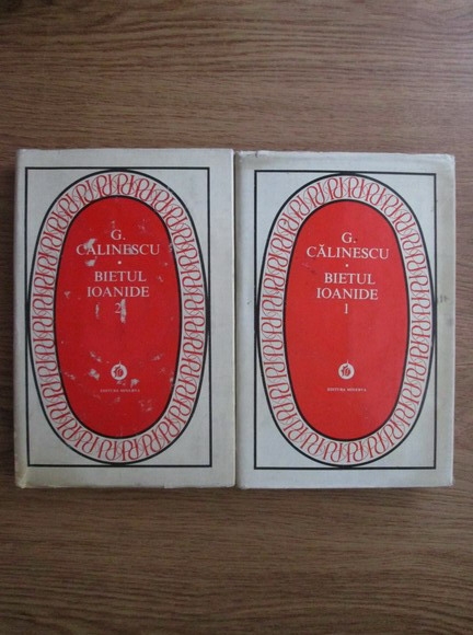 Anticariat: George Calinescu - Bietul Ioanide (2 volume)
