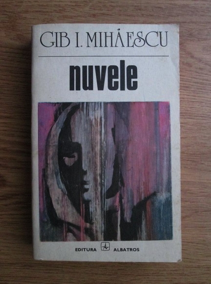 Anticariat: Gib. I. Mihaescu - Nuvele