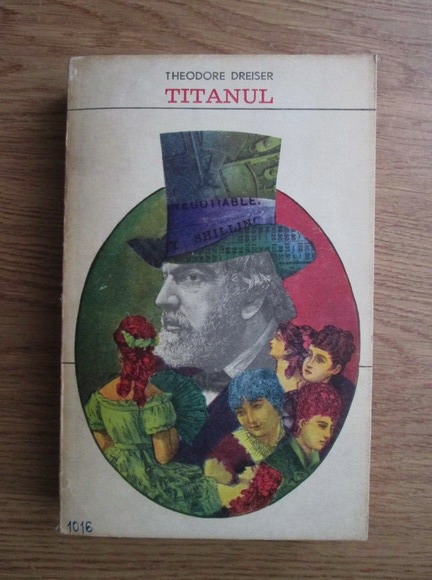 Anticariat: Theodore Dreiser - Titanul