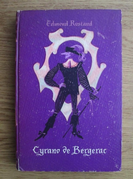 Anticariat: Edmond Rostand - Cyrano de Bergerac