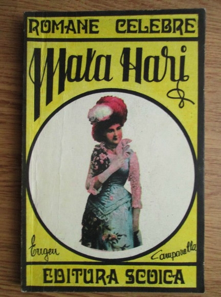 Anticariat: Eugen Campanella - Mata Hari