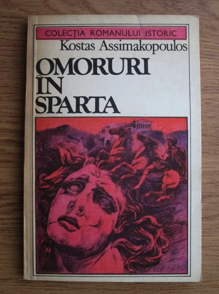 Anticariat: Kostas Assimakopoulos - Omoruri in Sparta