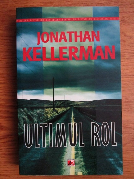 Anticariat: Jonathan Kellerman - Ultimul rol