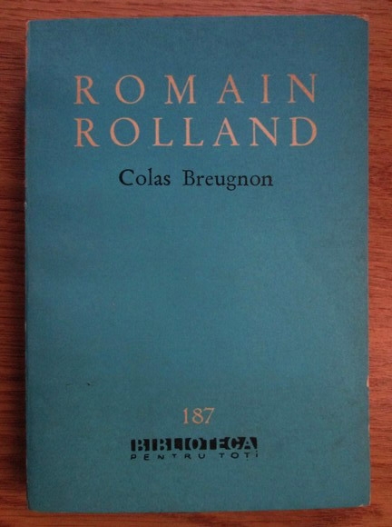 Anticariat: Romain Rolland - Colas Breugnon