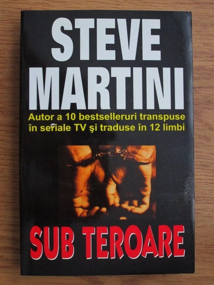 Anticariat: Steve Martini - Sub teroare