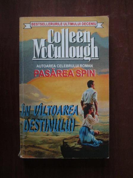 Anticariat: Collen McCullough - Pasarea spin