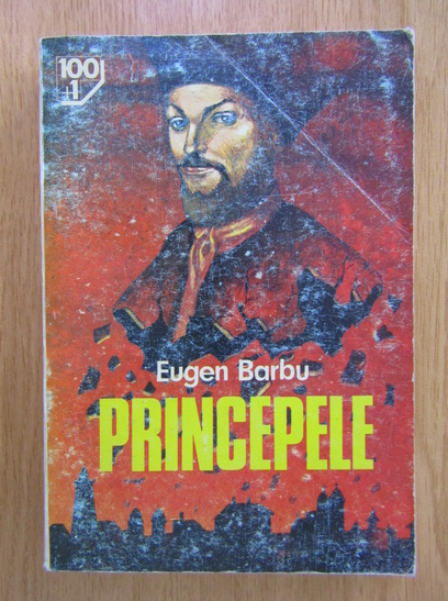 Anticariat: Eugen Barbu - Princepele (editura Gramar)