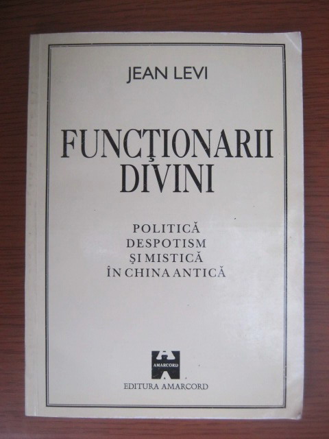 Anticariat: Jean Levi - Functionarii divini
