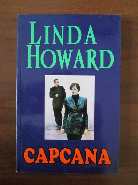 Anticariat: Linda Howard - Capcana