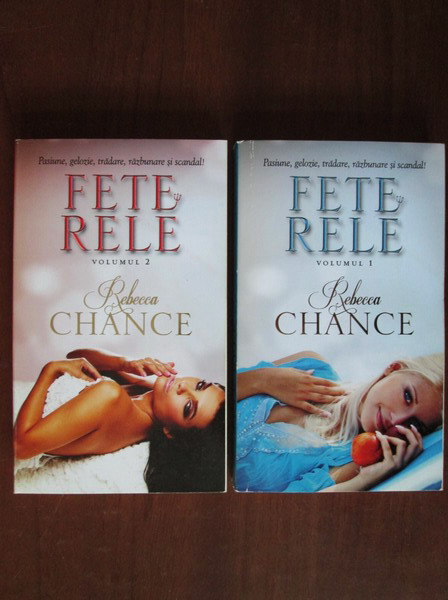 Anticariat: Rebecca Chance - Fete rele (2 volume)