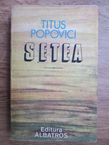 Anticariat: Titus Popovici - Setea