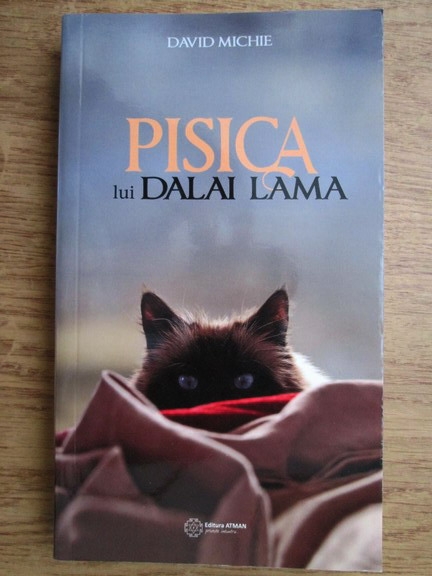 Anticariat: David Michie - Pisica lui Dalai Lama