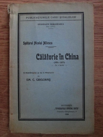 Anticariat: Nicolai Milescu - Calatorie in China (1675-1677)