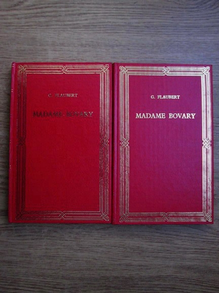 Anticariat: Gustave Flaubert - Madame Bovary (2 volume)
