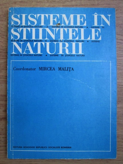 Anticariat: Mircea Malita - Sisteme in stiintele naturii