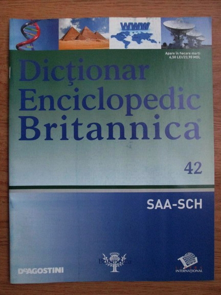 Anticariat: Dictionar Enciclopedic Britannica, SAA-SCH, nr. 42