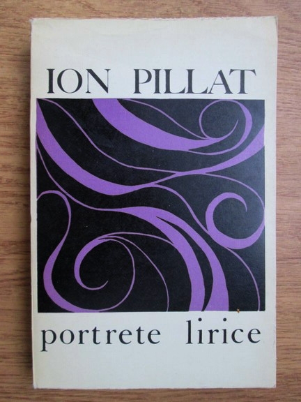 Anticariat: Ion Pillat - Portrete lirice