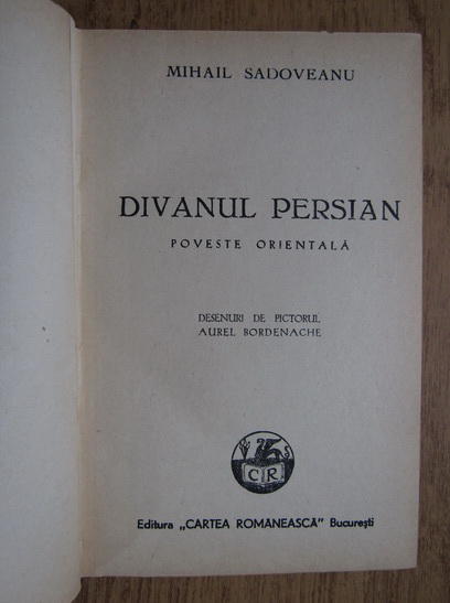 Mihail Sadoveanu - Divanul persian