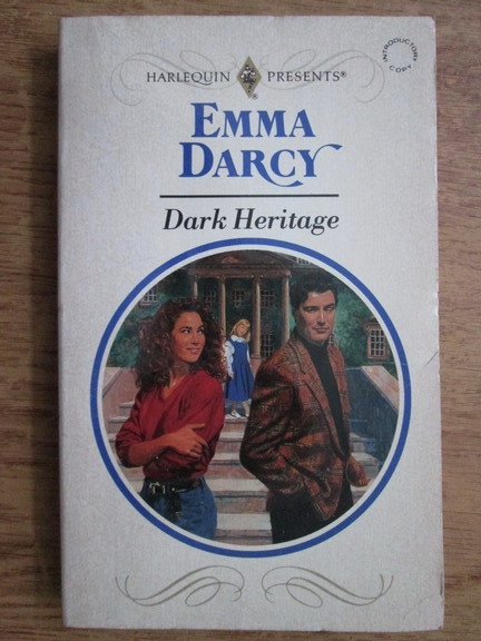 Anticariat: Emma Darcy - Dark heritage